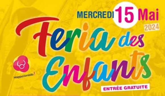 FERIA DE PENTECÔTE : ANNULATION DE LA FERIA DES ENFANTS